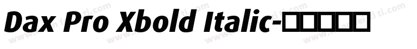Dax Pro Xbold Italic字体转换